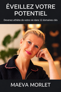 Devenez athlète de votre vie dans 12 domaines clés version Ebook