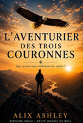 L’aventurier des 3 couronnes version Ebook